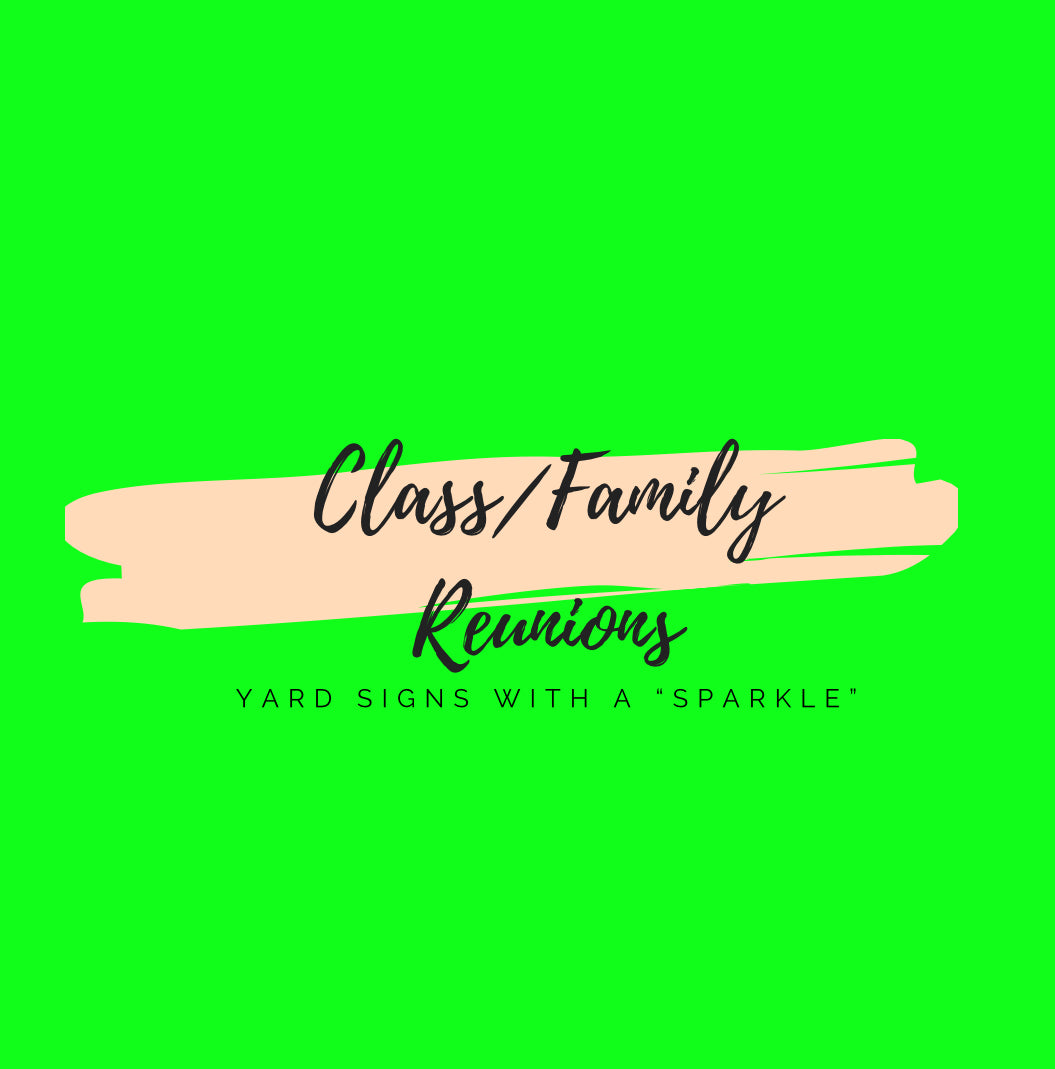 Class/Family Reunions
